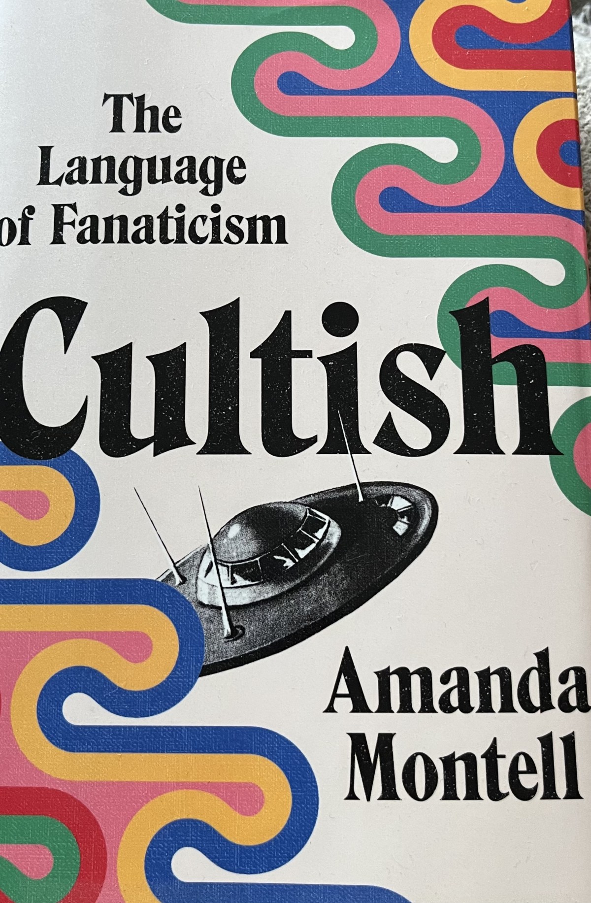 Cultish by Amanda&nbsp;Montell