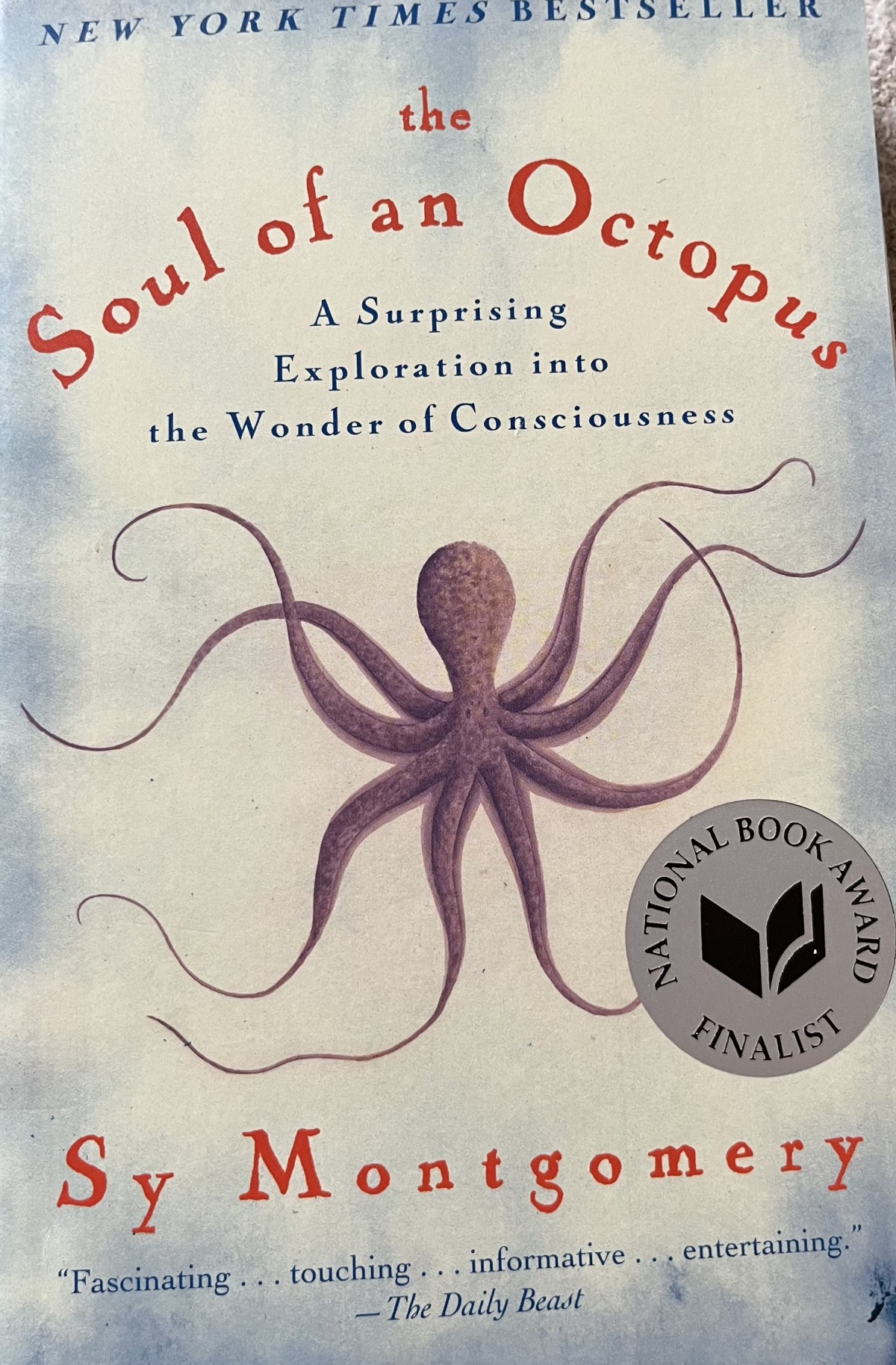 The Soul of an Octopus by Sy&nbsp;Montgomery