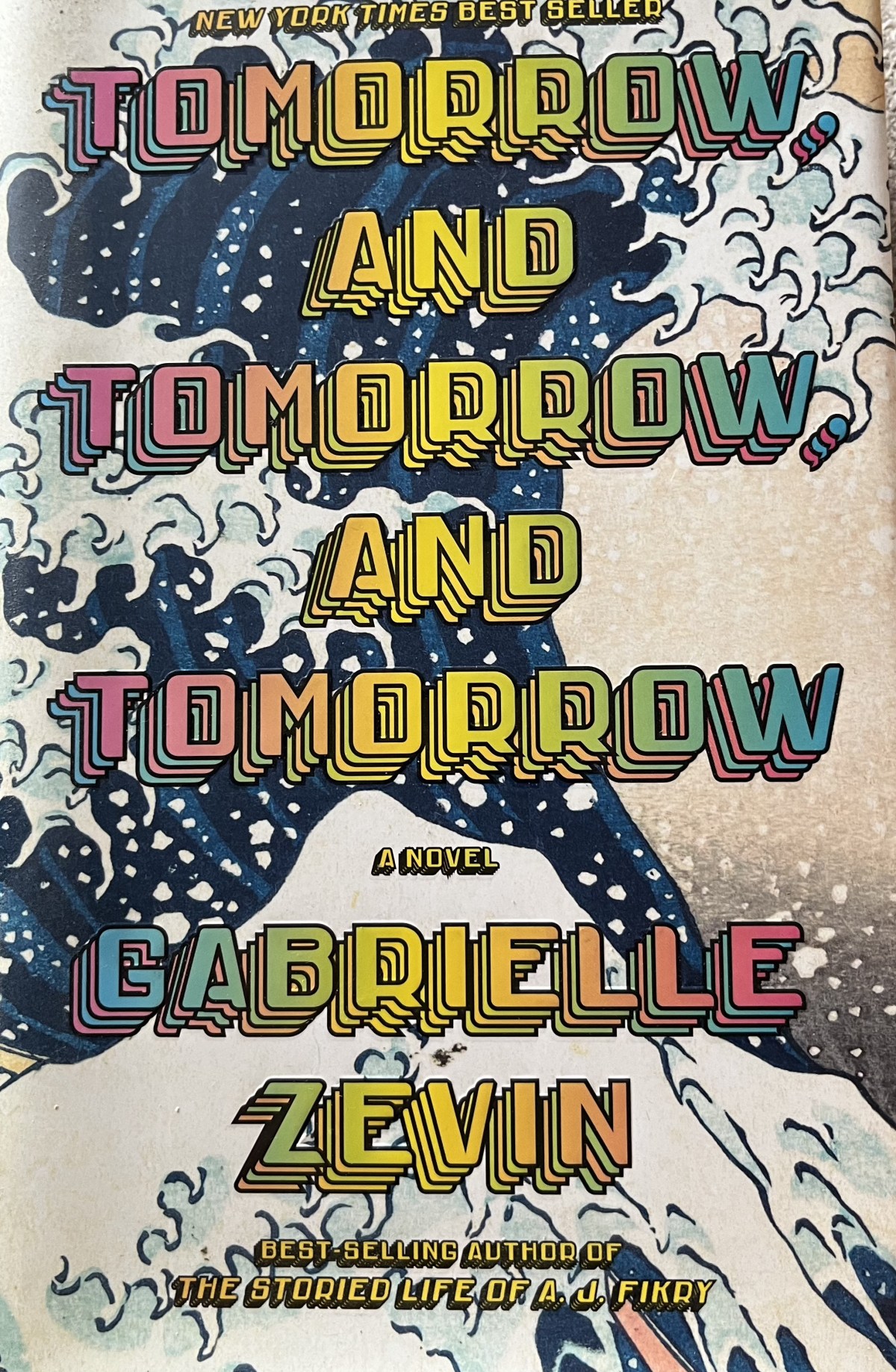 Tomorrow and Tomorrow and Tomorrow by Gabrielle&nbsp;Zevin